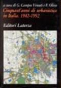 Cinquant'anni di urbanistica in Italia. 1942-1992