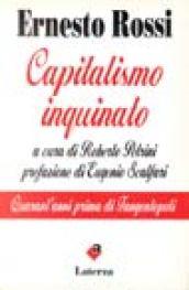 Capitalismo inquinato. Quarant'anni prima di tangentopoli