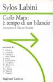 Carlo Marx: è tempo di un bilancio