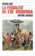 La feudalità in età moderna