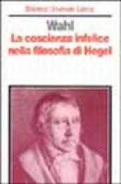 La coscienza infelice nella filosofia di Hegel