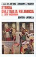 Storia dell'Italia religiosa. 2.L'Età moderna