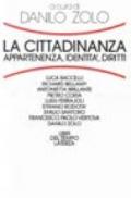 La cittadinanza. Appartenenza, identità, diritti