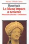 La Musa impara a scrivere. Riflessioni sull'oralità e l'alfabetismo dall'antichità al giorno d'oggi