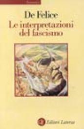 Le interpretazioni del fascismo