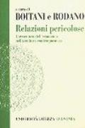 Relazioni pericolose. L'avventura dell'economia nella cultura contemporanea