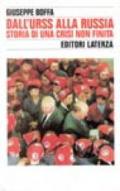 Dall'Urss alla Russia. Storia di una crisi non finita (1964-1994)