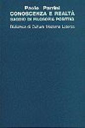 Conoscenza e realtà. Saggio di filosofia positiva
