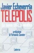 Telepolis. La nuova città telematica