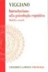 Introduzione alla psicologia cognitiva. Modelli e metodi