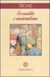 Sessualità e nazionalismo. Mentalità borghese e rispettabilità