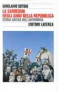 La Sardegna negli anni della Repubblica: storia critica dell'autonomia
