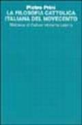 La filosofia cattolica italiana del Novecento