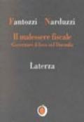 Il malessere fiscale. Governare il fisco nel Duemila