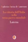 La vittoria dell'Italia nella terza guerra mondiale