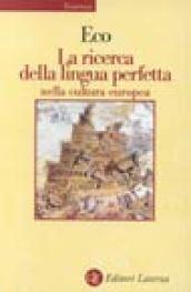 La ricerca della lingua perfetta nella cultura europea