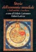Storia dell'economia mondiale. 1.Dall'Antichità al Medioevo