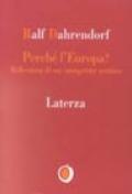 Perché l'Europa? Riflessioni di un europeista scettico