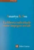 La libertà individuale come impegno sociale