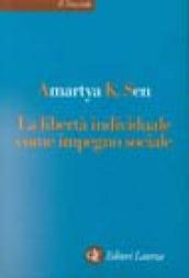 La libertà individuale come impegno sociale