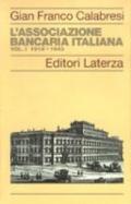 L'Associazione Bancaria Italiana (1919-1943). 1.