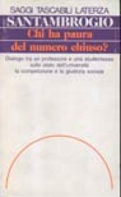 Chi ha paura del numero chiuso? Dialogo tra un professore e una studentessa sullo stato dell'università, la competizione e la giustizia sociale