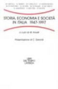 Storia, economia e società in Italia: 1947-1997