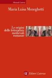 Le origini delle letterature medievali romanze