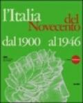 L'Italia del Novecento. Dal 1900 al 1946. CD-ROM
