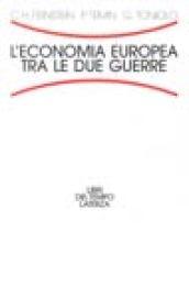 L'economia europea tra le due guerre