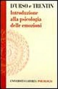 Introduzione alla psicologia delle emozioni