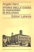 Storia della Cassa di Risparmio in Bologna