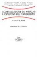 Globalizzazione dei mercati e orizzonti del capitalismo