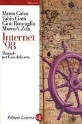 Internet '98. Manuale per l'uso della rete