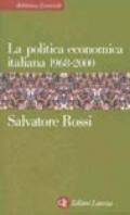 La politica economica italiana 1968-2000