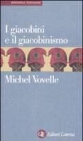 I giacobini e il giacobinismo