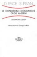 Le condizioni economiche degli anziani. 7º rapporto CER-SPI