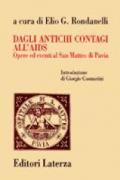 Dagli antichi contagi all'Aids. Opere ed eventi al San Matteo di Pavia