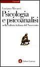 La psicologia e la psicoanalisi nella cultura italiana del Novecento