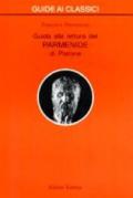 Guida alla lettura del «Parmenide» di Platone