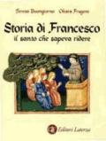 Storia di Francesco il santo che sapeva ridere