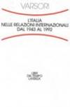 L'Italia nelle relazioni internazionali dal 1943 al 1992