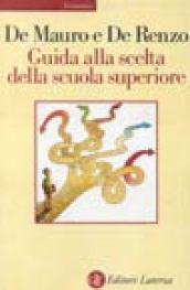 Guida alla scelta della scuola superiore