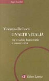 Un'altra Italia tra vecchie burocrazie e nuove città