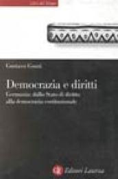 Democrazia e diritti. Germania: dallo Stato di diritto alla democrazia costituzionale