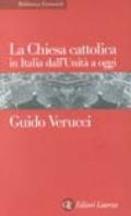 La Chiesa cattolica in Italia dall'Unità a oggi