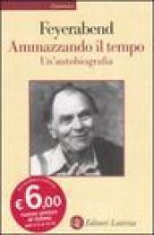 Ammazzando il tempo. Un'autobiografia