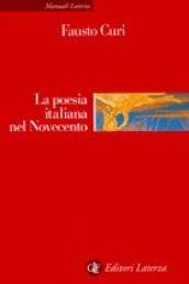 La poesia italiana nel Novecento