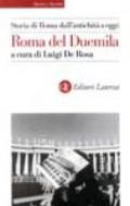 Storia di Roma dall'antichità a oggi. Roma del Duemila