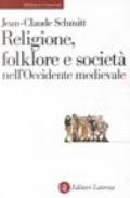 Religione, folklore e società nell'Occidente medievale